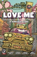 Love Me: A Romance Story (2024)  Collected TP Reviews