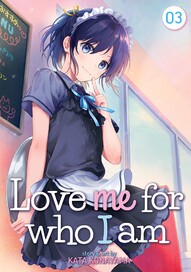 Love Me for Who I Am Vol. 3