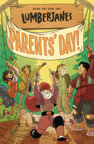 Lumberjanes Vol. 10: Parent's Day