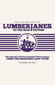 Lumberjanes Vol. 4 To The Max