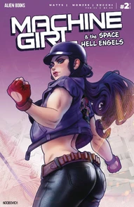 Machine Girl: The Space Hell Engels #2