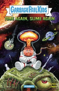 Madballs vs. Garbage Pail Kids: Time Again, Slime Again