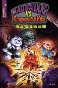 Madballs vs. Garbage Pail Kids: Time Again, Slime Again #1