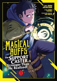 Magical Buffs: The Support Caster is Stronger Than He Realized! (2024)