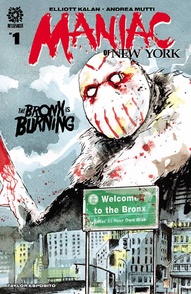 Maniac of New York: The Bronx is Burning #1