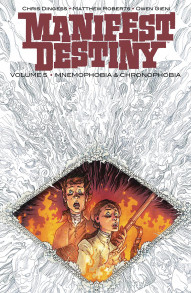 Manifest Destiny Vol. 5: Mnemophobia & Chronophobia