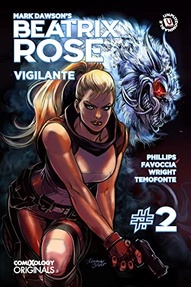 Mark Dawson's Beatrix Rose: Vigilante #2