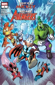 Marvel & Disney: What if?: Mickey & Friends Became The Avengers #1