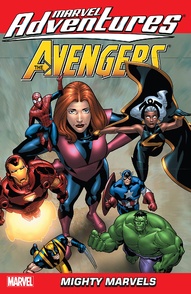 Marvel Adventures: Avengers Vol. 6: Mighty Marvels