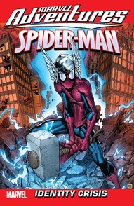Marvel Adventures: Spider-Man Vol. 10: Identity Crisis