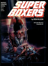 Marvel Graphic Novel: Super Boxers #8