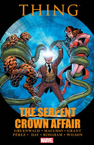 Marvel Two-In-One: Thing - The Serpent Crown Affair