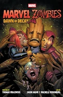 Marvel Zombies: Dawn of Decay Collected Reviews