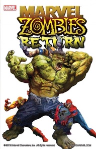 Marvel Zombies Return Collected