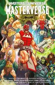 Masters of the Universe: Masterverse Vol. 1: Masterverse Collected