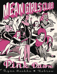 Mean Girls Club: Pink Dawn #1