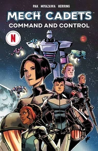 Mech Cadets Vol. 2: Command and Control