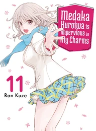 Medaka Kuroiwa is Impervious to My Charms Vol. 11