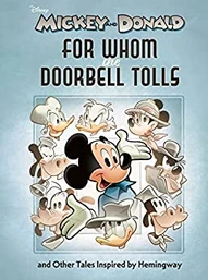 Mickey and Donald: For Whom the Doorbell Tolls OGN