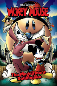Mickey Mouse Vol. 5: The Magnificient Doublejoke
