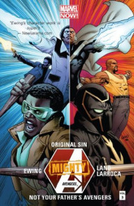 Mighty Avengers Vol. 3: Not Your Father's Avengers