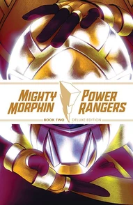 Mighty Morphin Vol. 2 Deluxe