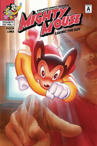 Mighty Mouse Vol. 1: Saving The Day