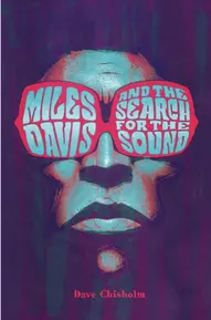 Miles Davis and the Search for Sound (2023)
