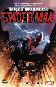 Miles Morales: Spider-Man Vol. 1: Trial By Spider