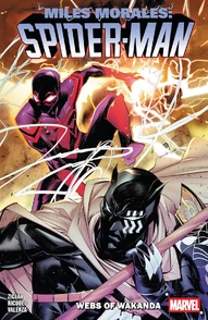 Miles Morales: Spider-Man Vol. 6: Webs Of Wakanda
