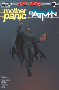 Milk Wars: Mother Panic/Batman Special #1