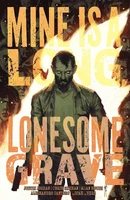 Mine is a Long, Lonesome Grave Collected Reviews