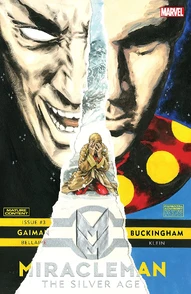 Miracleman by Gaiman & Buckingham: The Silver Age #3
