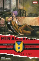 Miracleman by Gaiman & Buckingham: The Silver Age #6