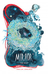 Mirror Vol. 2: The Nest