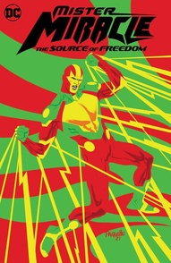 Mister Miracle: The Source of Freedom Collected