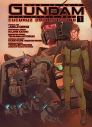 Mobile Suit Gundam Cucuruz Doan's Island Vol. 1