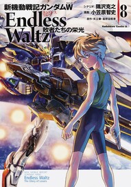 Mobile Suit Gundam WING Endless Waltz: Glory of the Losers Vol. 8