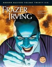 Modern Masters Vol. 26: Frazer Irving #1