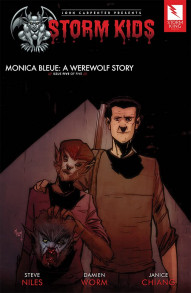 Monica Bleue: A Werewolf Story #5