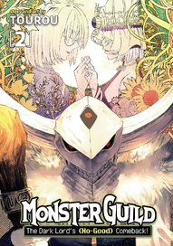 Monster Guild: The Dark Lord's Comeback! Vol. 2 (No-Good)