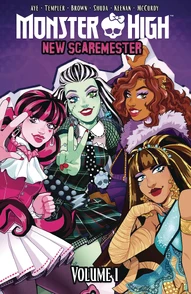 Monster High Vol. 1: New Scaremester
