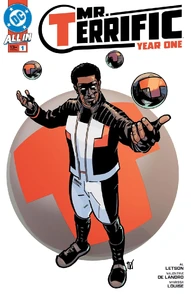 Mr. Terrific: Year One #1