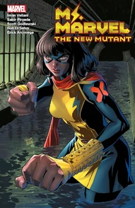 Ms. Marvel: Mutant Menace Vol. 2 Collected