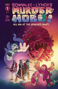 Murder Hobo: All Inn At The Dragon's Shaft #1