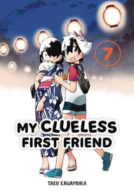 My Clueless First Friend Vol. 7