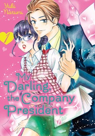 My Darling, the Company President Vol. 1