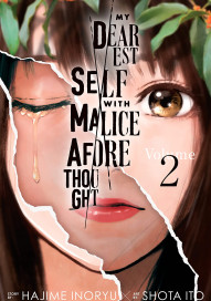 My Dearest Self with Malice Aforethought Vol. 2