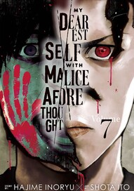 My Dearest Self with Malice Aforethought Vol. 7