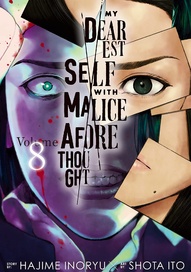 My Dearest Self with Malice Aforethought Vol. 8